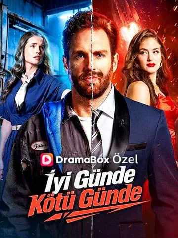 (Dublajlı) İyi Günde Kötü Günde