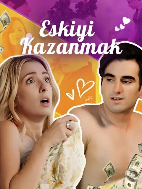 Eskiyi Kazanmak