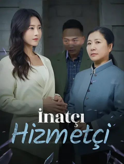 İnatçı Hizmetçi