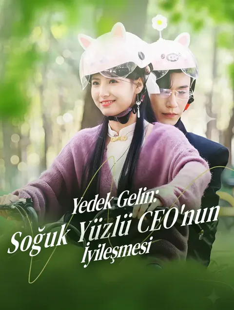 Yedek Gelin: Soğuk Yüzlü CEO'nun İyileşmesi