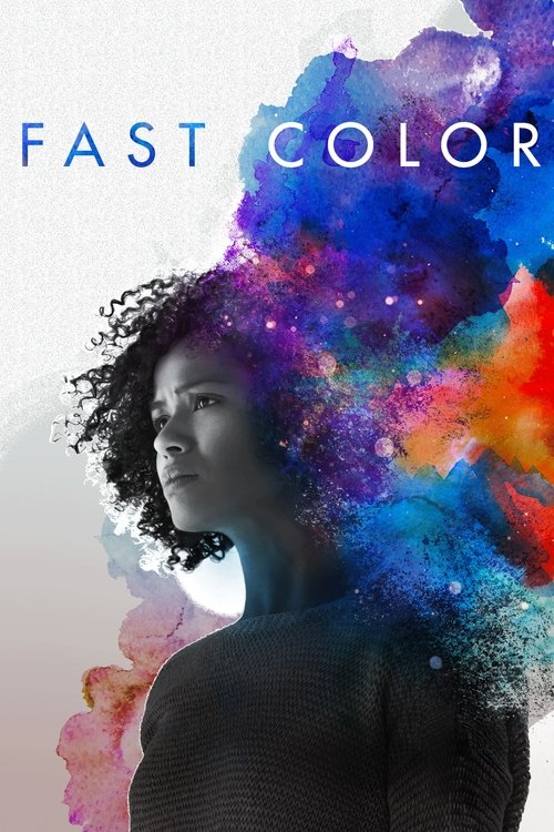 Fast Color: Gücünü Serbest Bırak
