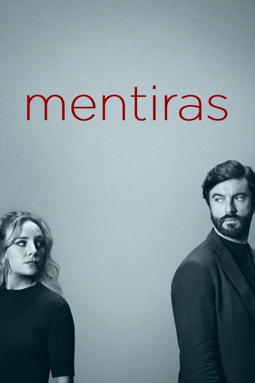 Mentiras (Lies and Deceit)